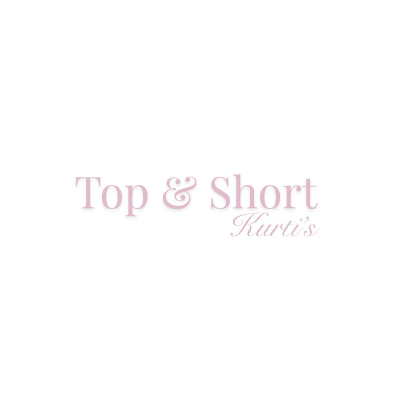 Top & Short Kurti's